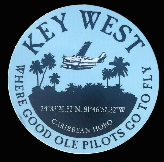 Key West.....Where pilots go to fly